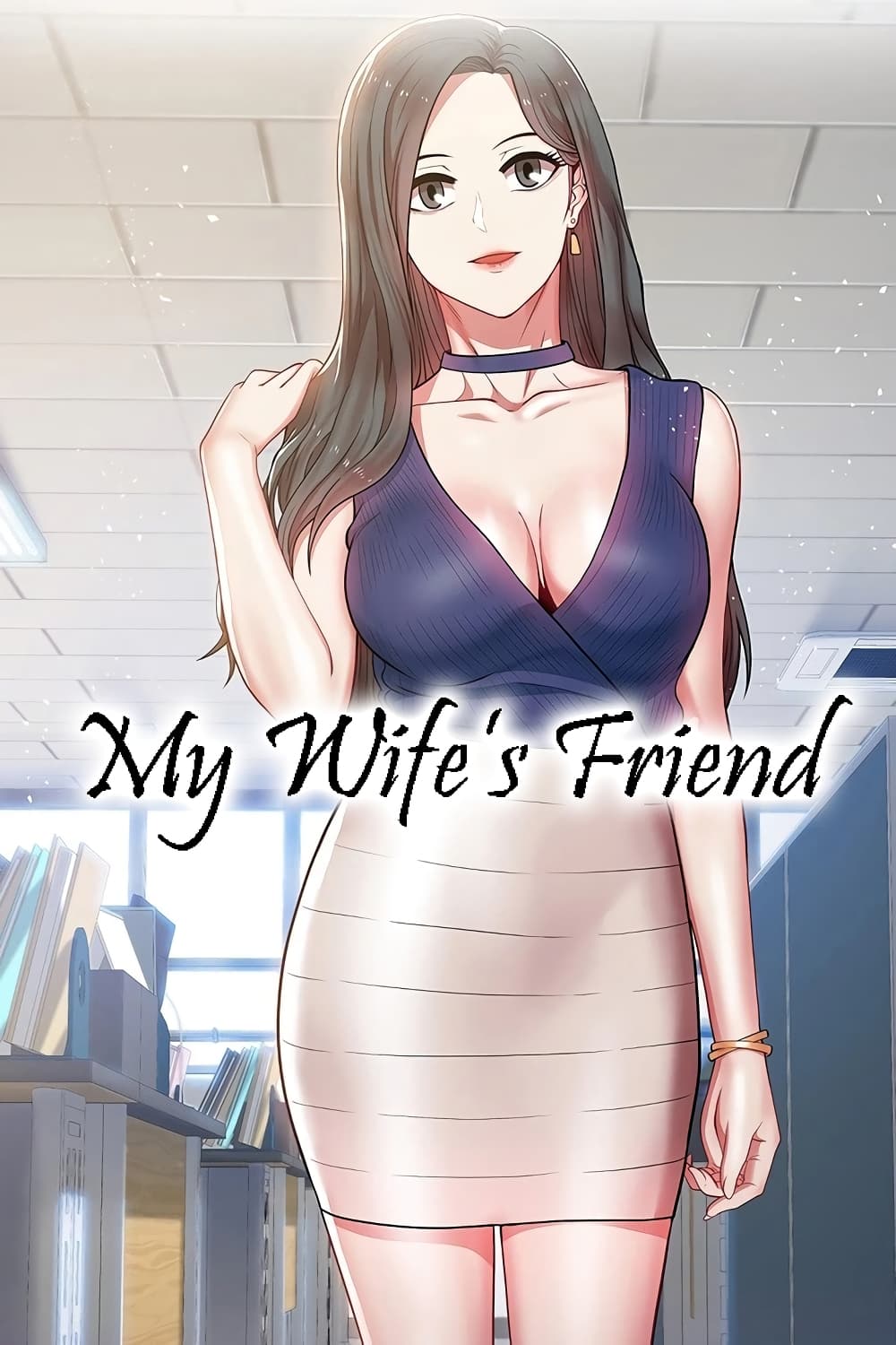 My Wifeโ€s Friend 6 01